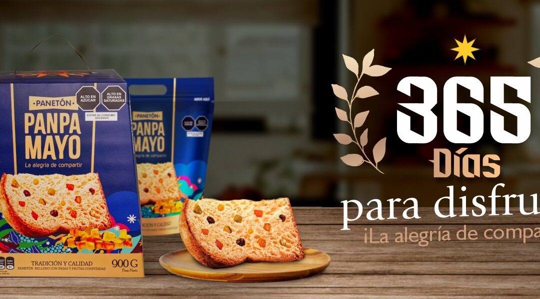 SACRIFICIO Y PERSEVERANCIA, UNA HISTORIA DE EXITO  – PANETÓN PANPAMAYO
